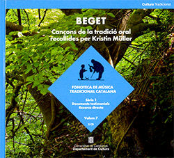 BEGET CANÇONS DE LA TRADICIO ORAL RECOLLIDES PER KRISTIN MÜ | portada del libro