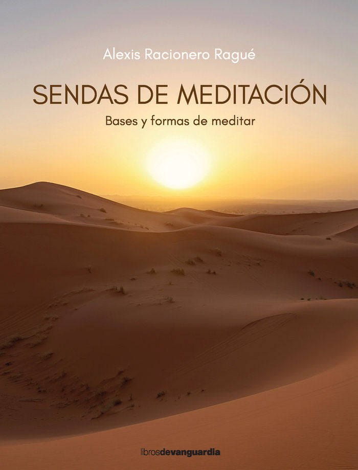 SENDAS DE MEDITACION, de RACIONERO RAGUE, ALEXIS | portada del libro
