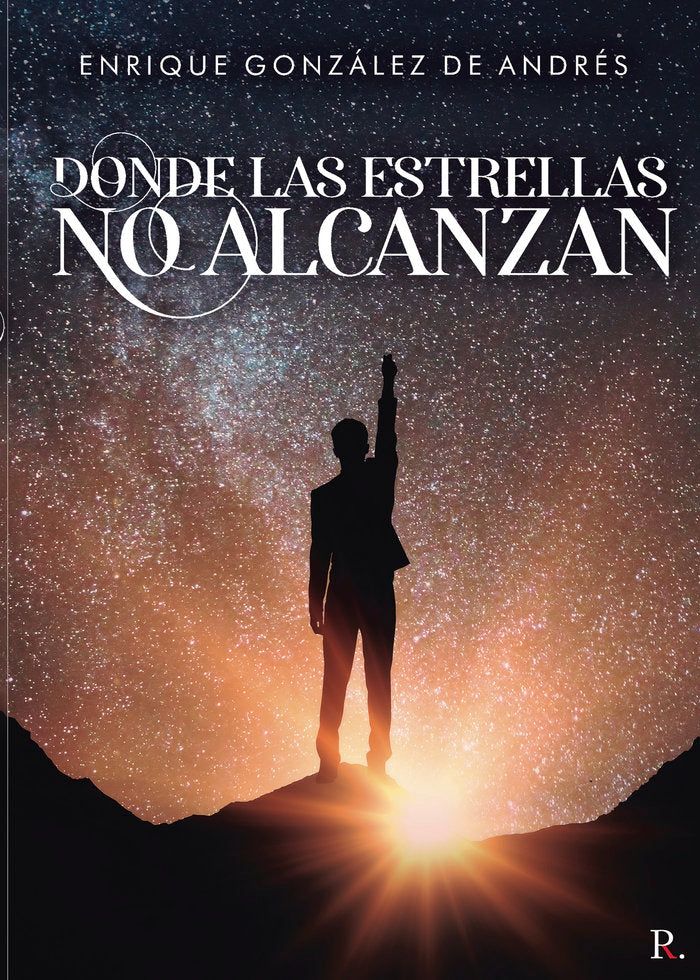 Donde las estrellas no alcanzan, de González de Andrés | portada del libro
