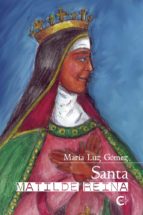 (I.B..D) SANTA MATILDE, REINA, de María Luz Gómez | portada del libro