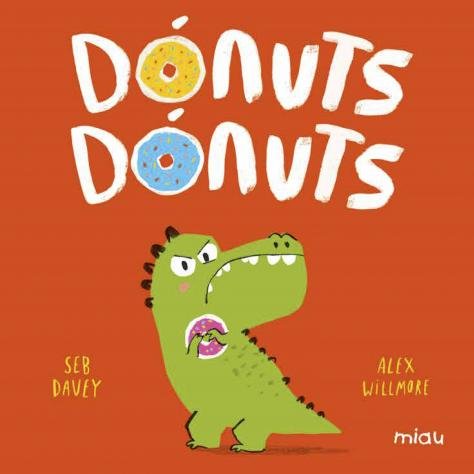 DONUTS, DONUTS, de DAVEY, SEB | portada del libro