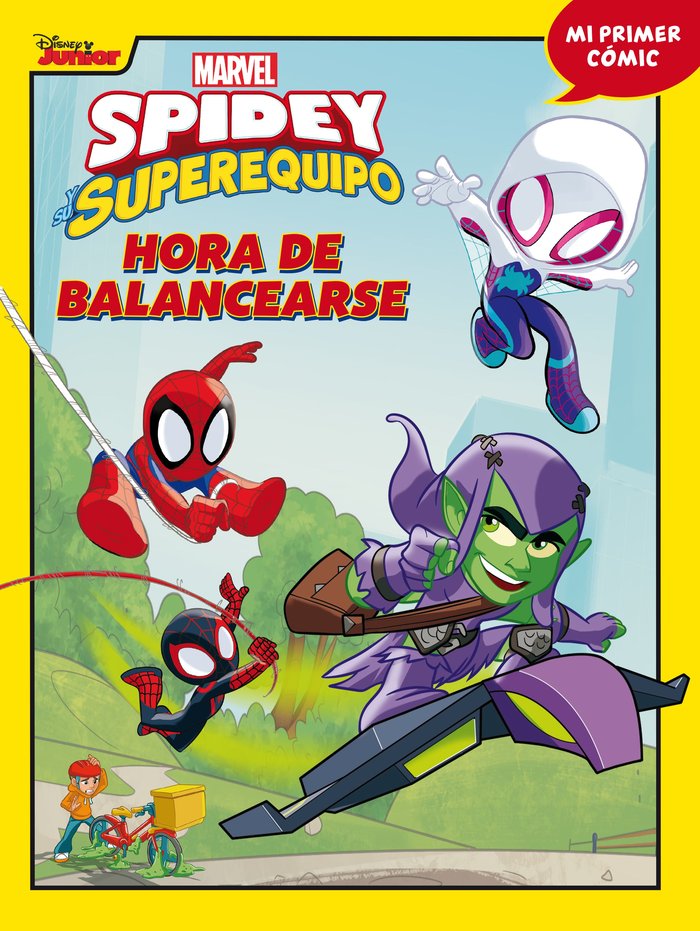 SPIDEY Y SU SUPEREQUIPO. HORA DE BALANCEARSE, de DISNEY | portada del libro