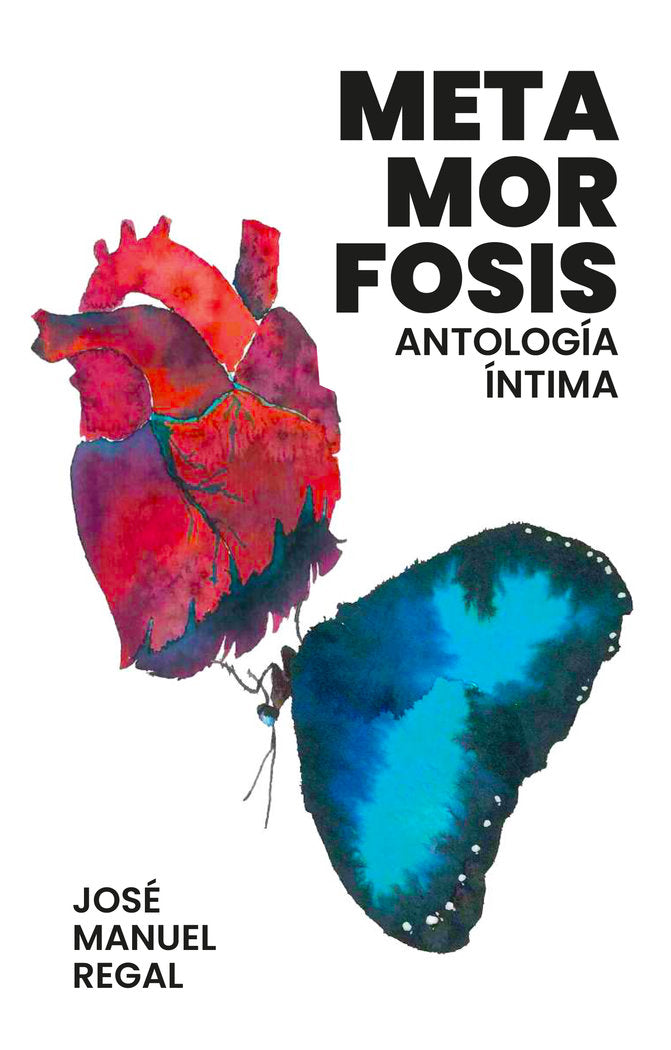 METAMORFOSIS, de Regal, José Manuel | portada del libro
