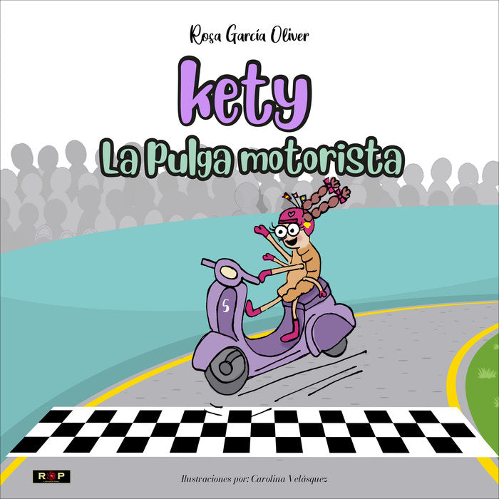 KETY, LA PULGA MOTORISTA, de García Oliver, Rosa | portada del libro
