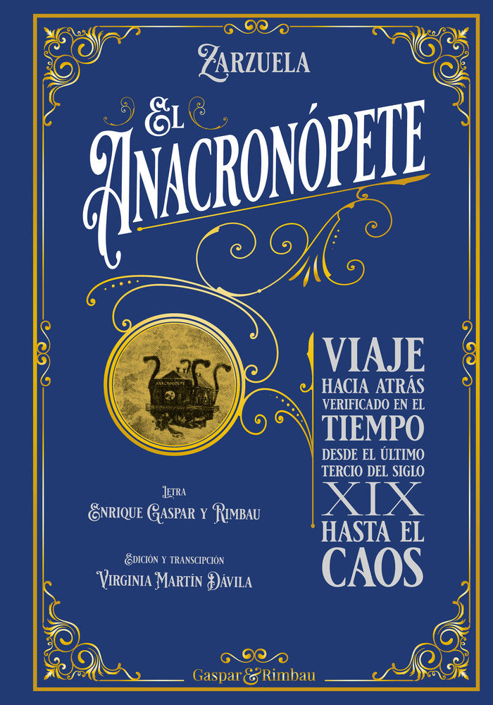 El Anacronópete - Zarzuela, de Gaspar y Rimbau, Enrique | portada del libro