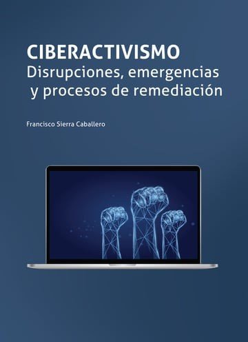 Ciberactivismo, de Sierra Caballero,Francisco | portada del libro