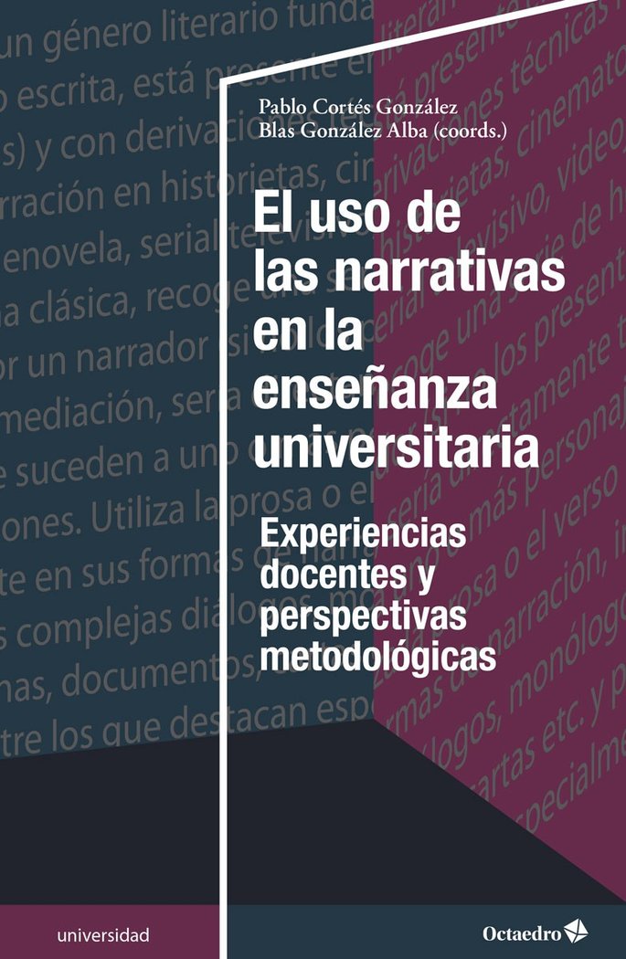 El uso de las narrativas en la enseñanza universitaria, de Cortés González, Pablo | portada del libro