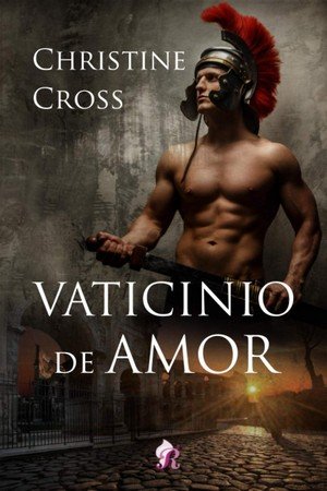 VATICINIO DE AMOR, de Noelle Cass | portada del libro