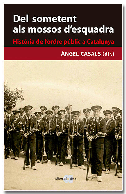 DEL SOMETENT ALS MOSSOS DESQUADRA, de CASALS MARTINEZ, ·NGEL | portada del libro