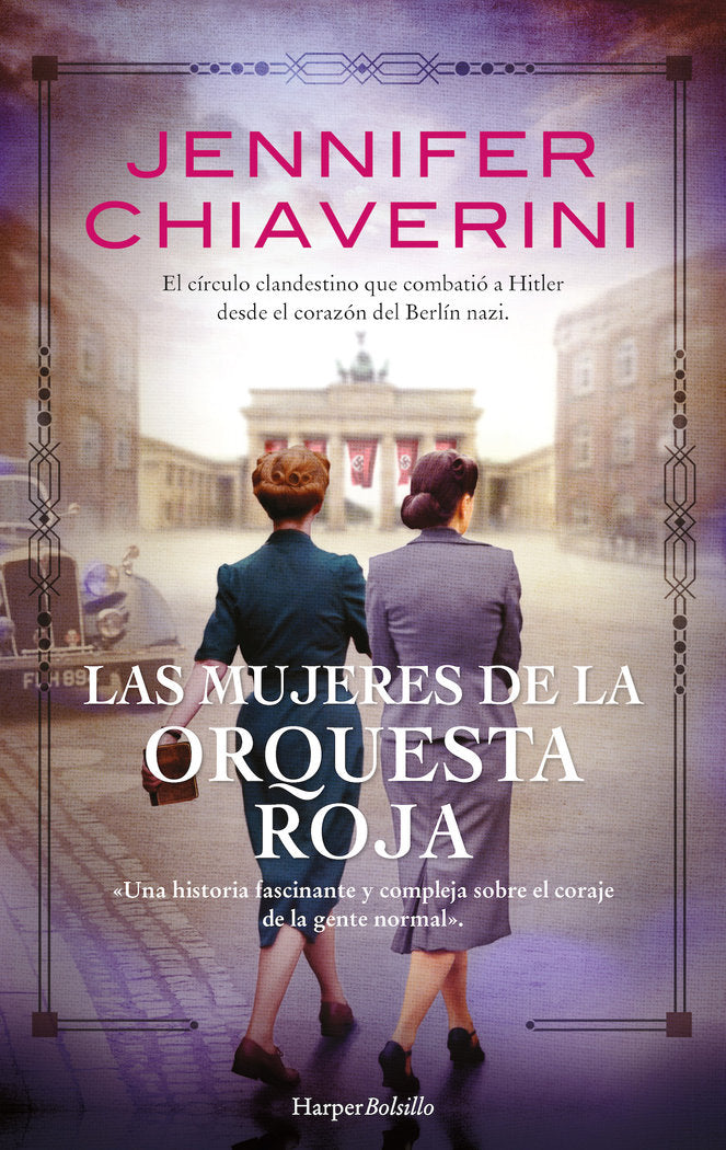 LAS MUJERES DE LA ORQUESTA ROJA, de CHIAVERINI, JENNIFER | portada del libro