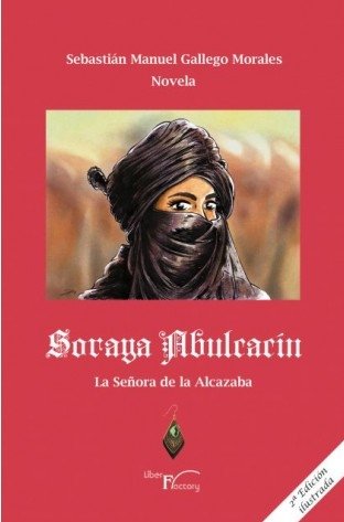 SORAYA ABULCACIN, de GALLEGO MORALES, SEBASTIAN MANUEL | portada del libro