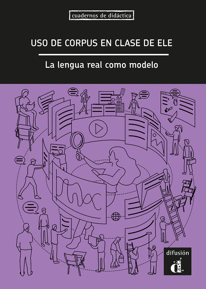 USO DE CORPUS EN CLASE DE ELE LA LENGUA REAL COMO MODELO | portada del libro