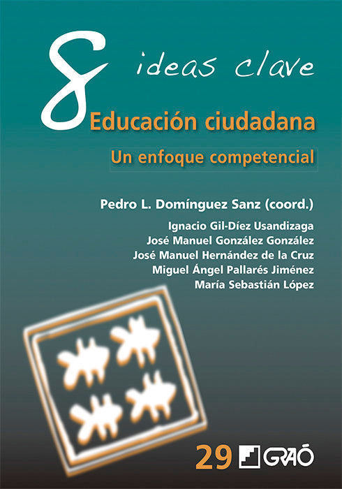 8 IDEAS CLAVE EDUCACION CIUDADANA, de DOMINGUEZ SANZ, PEDRO LUIS | portada del libro