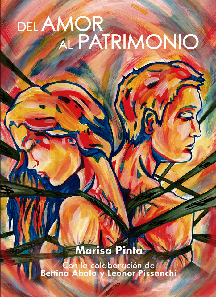 DEL AMOR AL PATRIMONIO, de Pinta García, Marisa | portada del libro