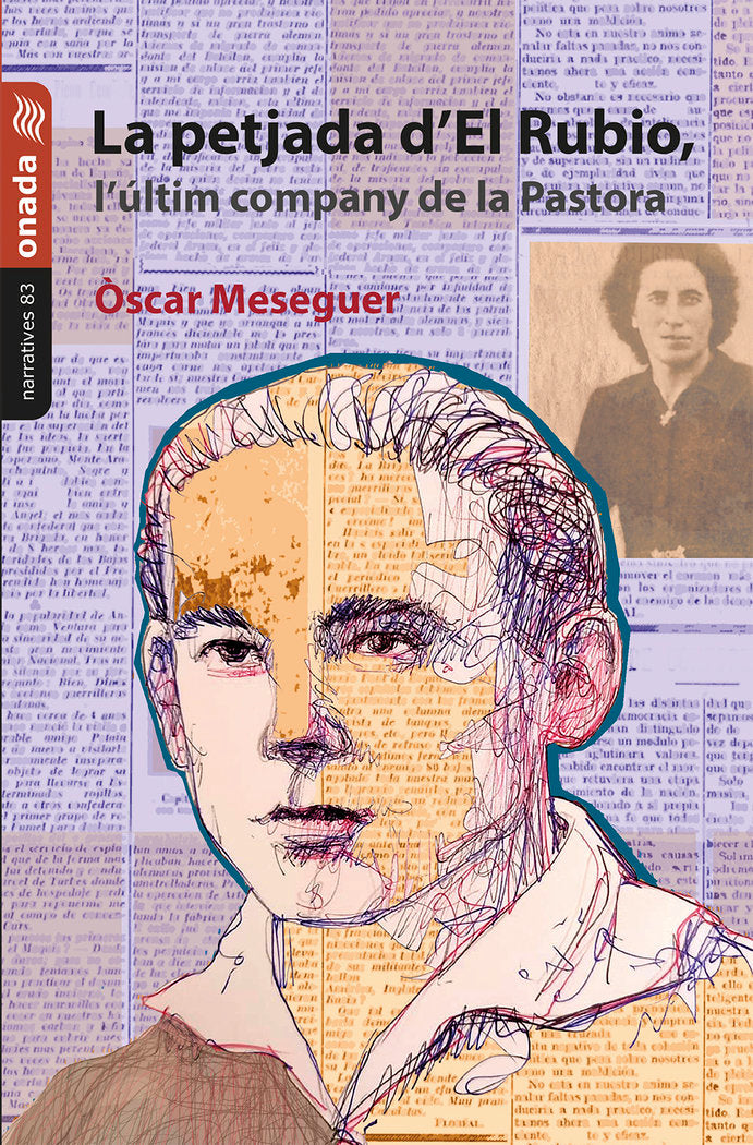 La petjada d'El Rubio, l'últim company de la Pastora, de , Meseguer Julian, Òscar | portada del libro