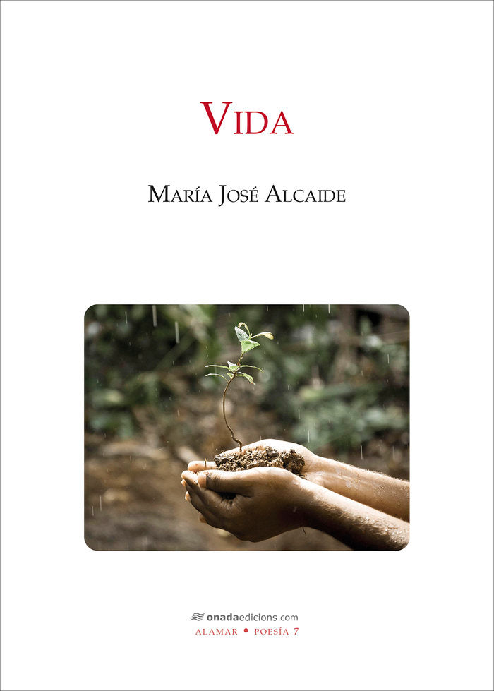 Vida, de , Alcaide Santiago, María José | portada del libro
