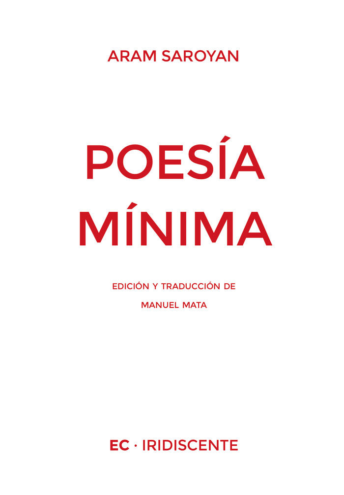 Poesía Mínima, de , Saroyan, Aram | portada del libro