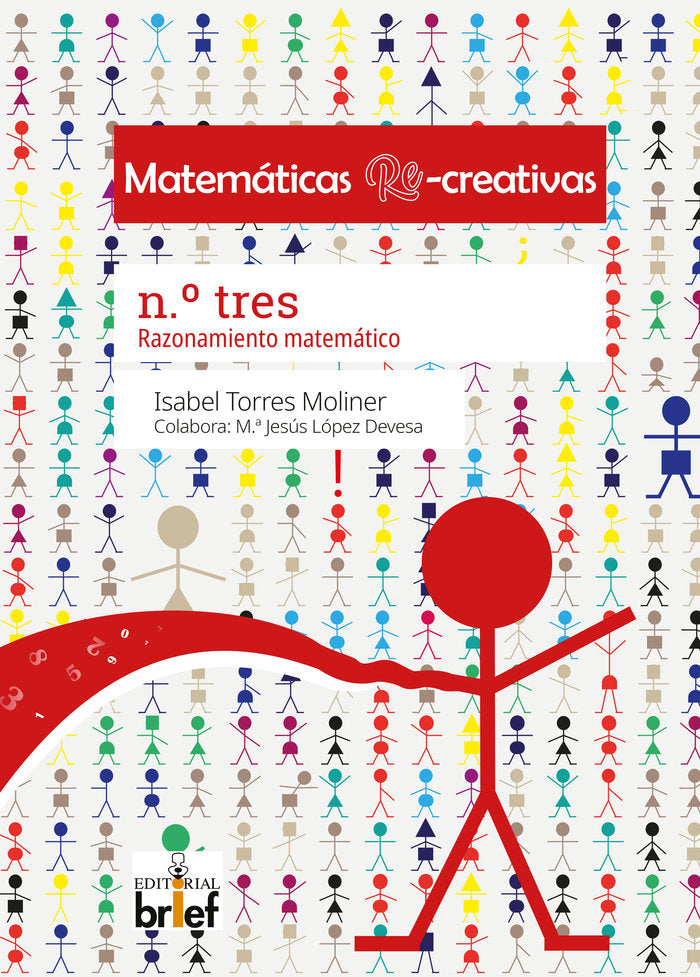 MATEMATICAS RE-CREATIVAS N.º 3, de TORRES MOLINER, ISABEL | portada del libro