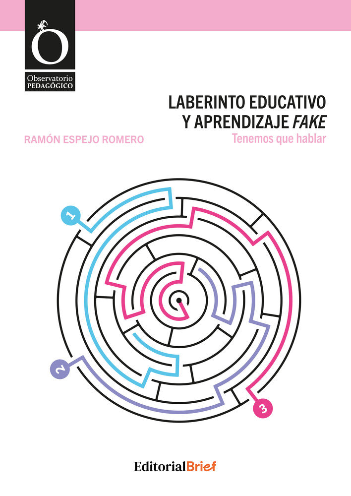 LABERINTO EDUCATIVO Y APRENDIZAJE FAKE, de ESPEJO RO | portada del libro