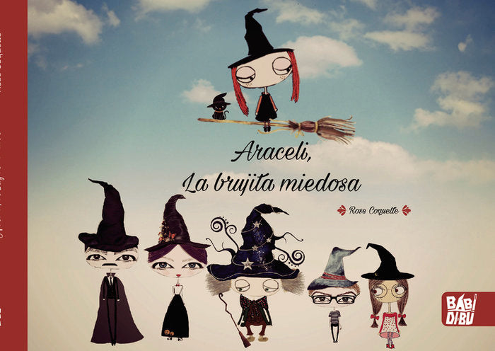 ARACELI, LA BRUJITA MIEDOSA, de COQUETTE, ROSE | portada del libro