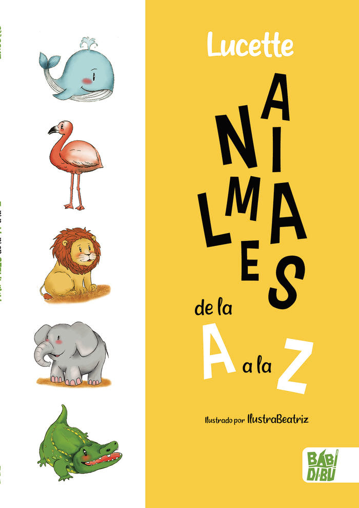 ANIMALES DE LA A A LA Z, de , LECETTE | portada del libro