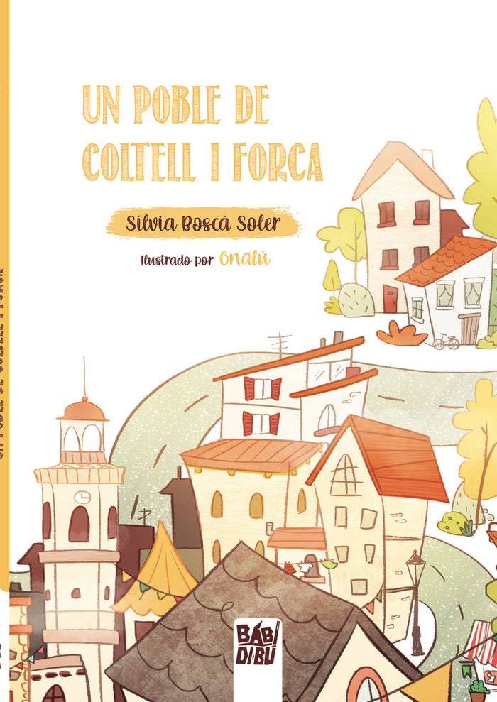UN POBLE DE COLTELL I FORCA, de BOSCA SOLER, SILVIA | portada del libro