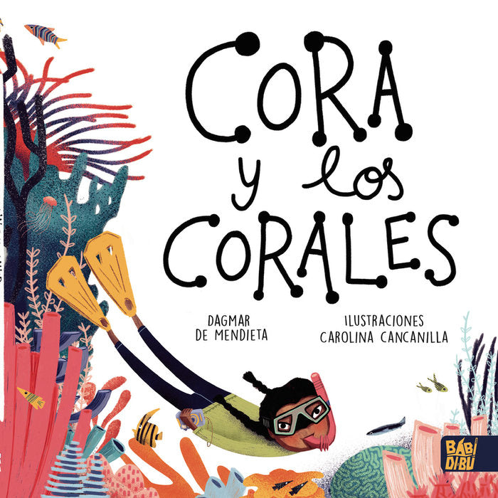 CORA Y LOS CORALES, de DE MENDIETA, DAGMAR | portada del libro
