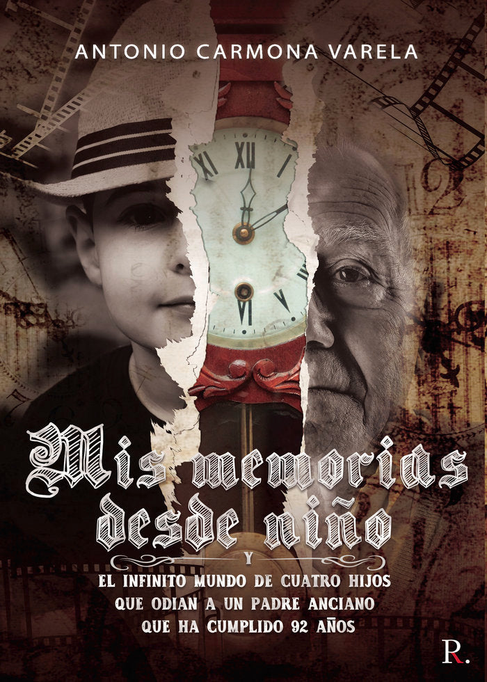 Mis memorias desde niño, de Carmona Varela, Antonio | portada del libro