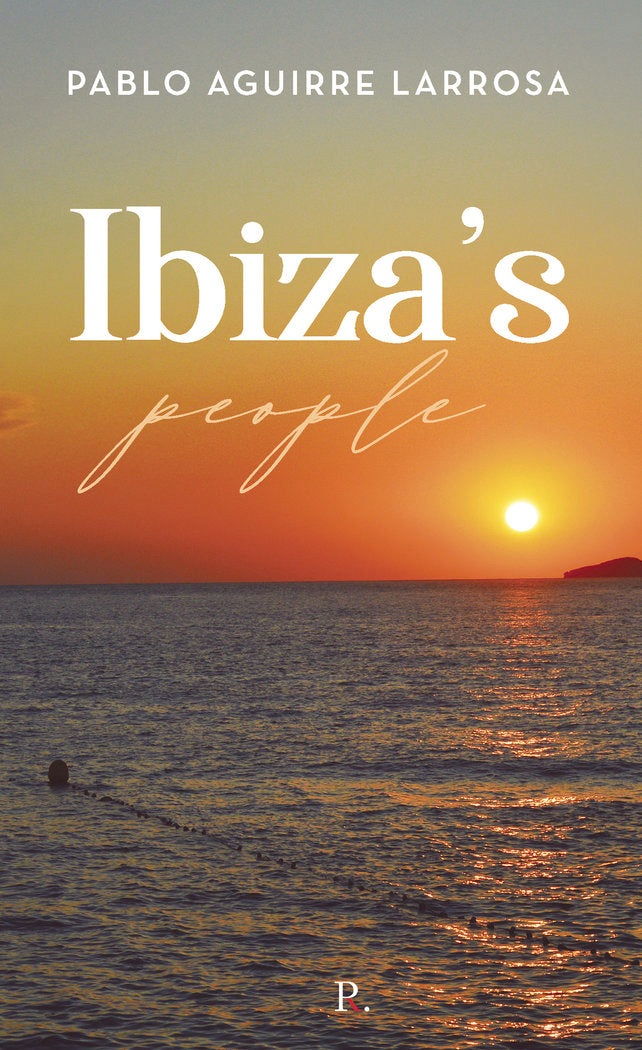 Ibiza's people, de Aguirre Larrosa, Pablo | portada del libro