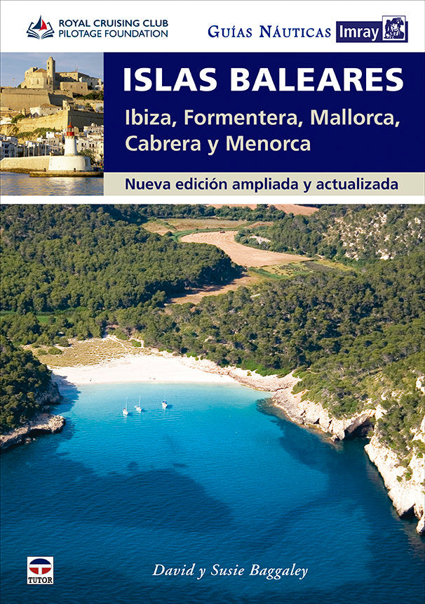 GUIAS NAUTICAS IMRAY ISLAS BALEARES, de RCC PILOTAGE FOUNDATION | portada del libro