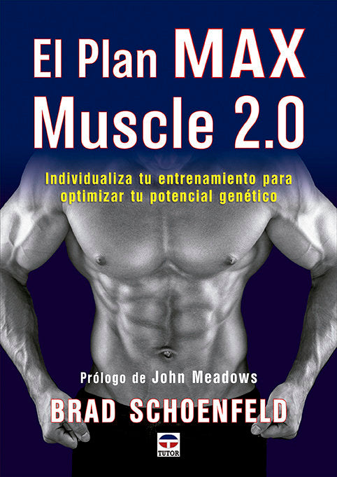 EL PLAN MAX MUSCLE 2.0, de SCHOENFELD, BRAD | portada del libro