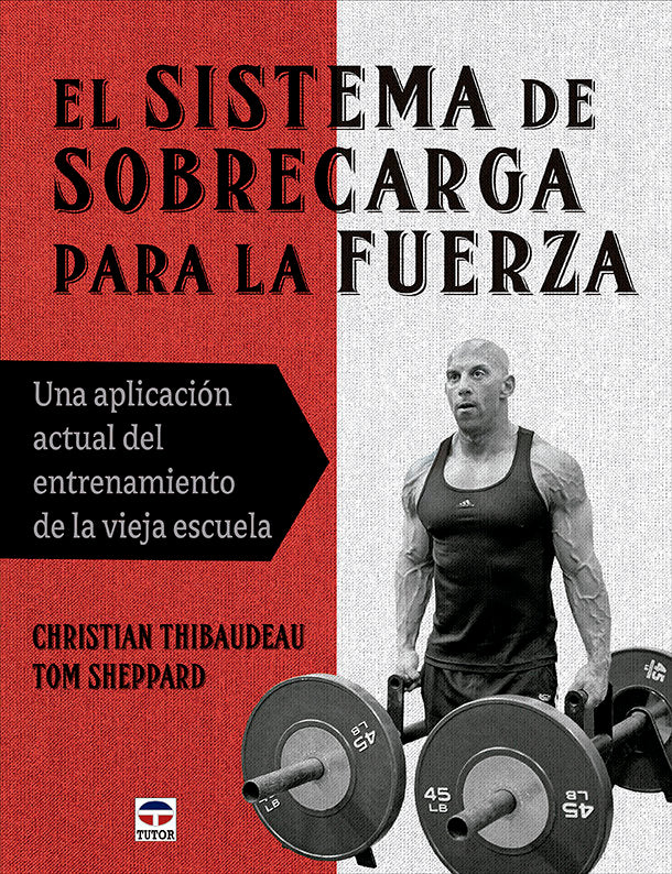 EL SISTEMA DE SOBRECARGA PARA LA FUERZA, de THIBAUDEAU | portada del libro