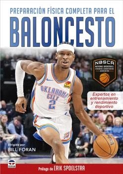 PREPARACION FISICA COMPLETA PARA EL BALONCESTO, de NBSCA | portada del libro