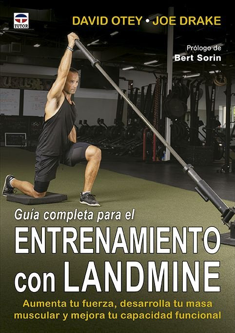 Guia completa para el entrenamiento con landmine, de D Otey | portada del libro