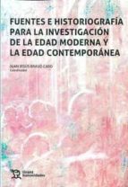 FUENTES E HISTORIOGRAFIA PARA LA INVESTIGACION DE LA EDAD M, de JUAN J. BRAVO CARO | portada del libro