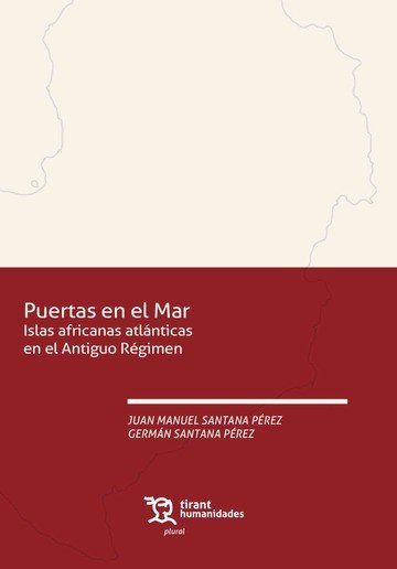 PUERTAS EN EL MAR ISLAS AFRICANAS ATLANTICAS EN EL ANTIGUO, de SANTANA PEREZ | portada del libro