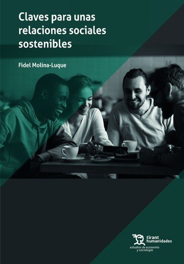 Claves para unas relaciones sociales sostenibles, de MOLINA LUQUE | portada del libro