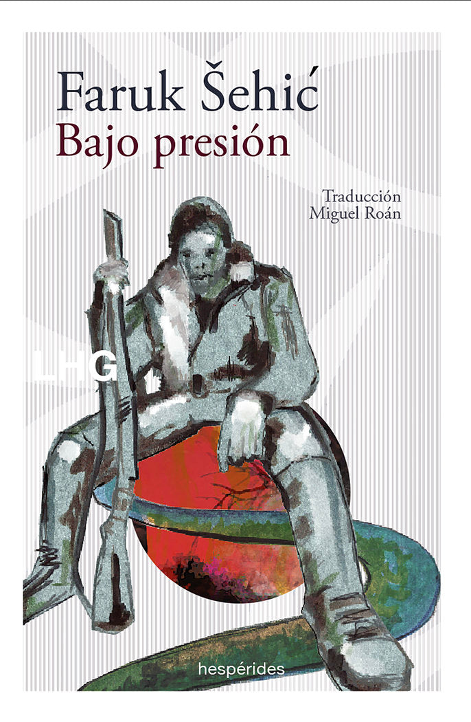 BAJO PRESION, de FARUK S?EHIC´ | portada del libro
