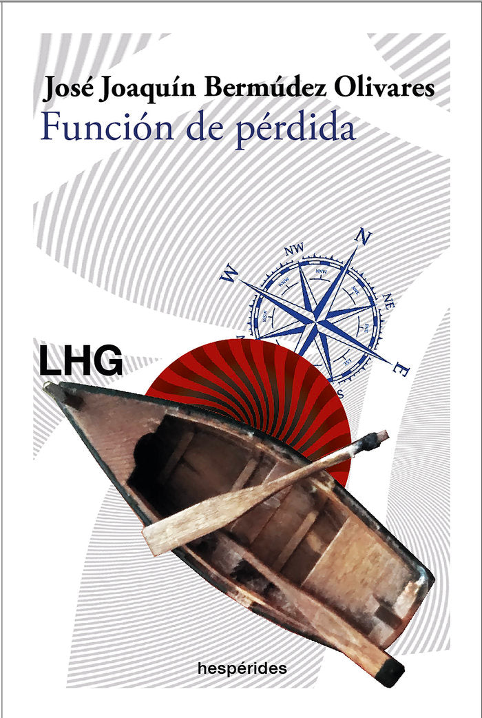 FUNCION DE PERDIDA, de BERMUDEZ OLIVARES, JOSE JOAQUIN | portada del libro