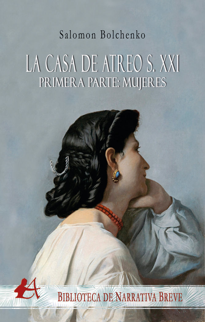 La casa de atreo s.XXI, de Bolchenko, Salomon | portada del libro