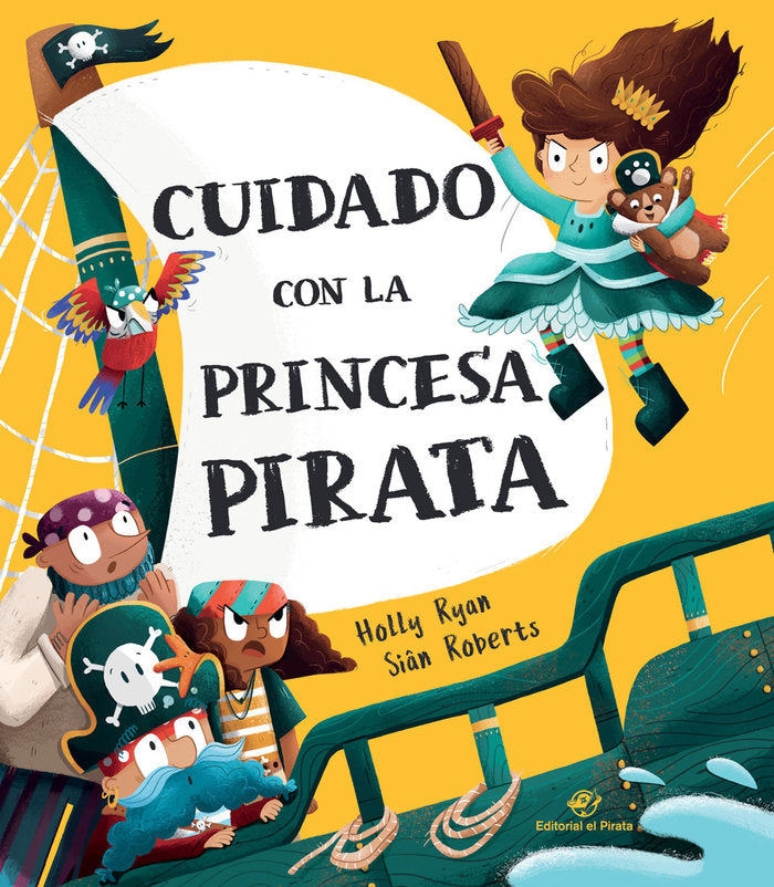 Cuidado con la Princesa Pirata, de SMALLMAN, STEVE | portada del libro