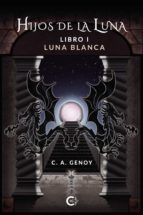 (I.B.D.) HIJOS DE LA LUNA, de C.A. GENOY | portada del libro