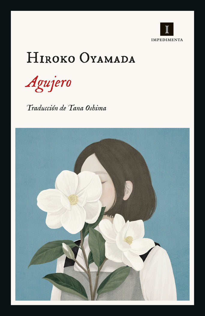 AGUJERO, de OYAMADA, HIROKO | portada del libro
