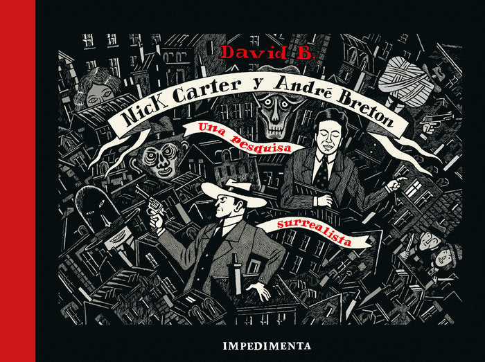 NICK CARTER & ANDRE BRETON, de B,DAVID | portada del libro
