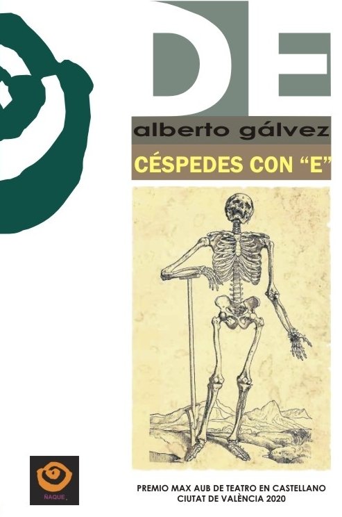 CESPEDES CON E, de GALVEZ IGLESIAS, ALBERTO | portada del libro