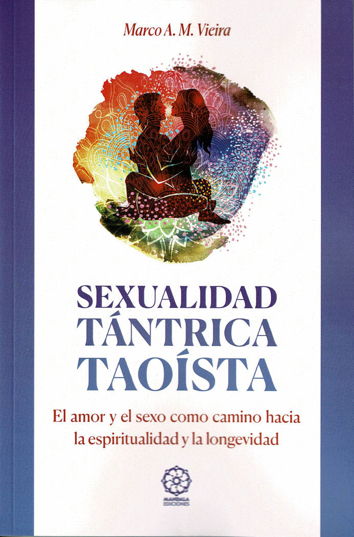 Sexualidad tántrica taoísta, de A. M. Vieira, Marco | portada del libro