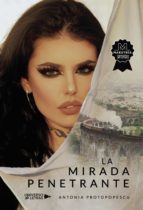 La mirada penetrante, de ANTONIA PROTOPOPESCU | portada del libro
