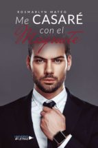 Me Casaré Con El Magnate, de ROSMARLYN MATEO | portada del libro