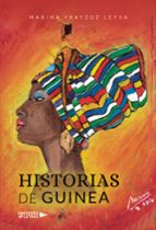Historias de Guinea, de MARINA YRAYZOZ LEYVA | portada del libro