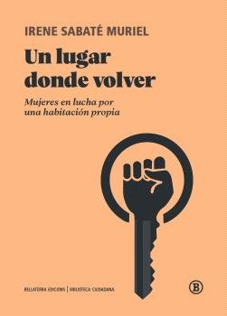 UN LUGAR DONDE VOLVER, de SABATE MURIEL, IRENE | portada del libro